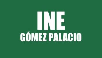 INFO INE DE GÓMEZ PALACIO