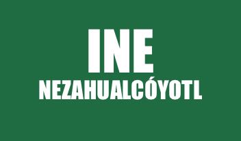 INFO INE DE NEZAHUALCÓYOTL