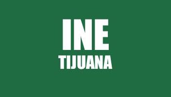 INFO INE DE TIJUANA