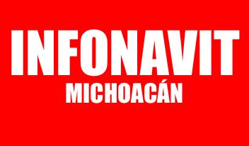 INFONAVIT MICHOACÁN