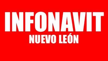 INFONAVIT NUEVO LEÓN