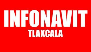 INFONAVIT TLAXCALA